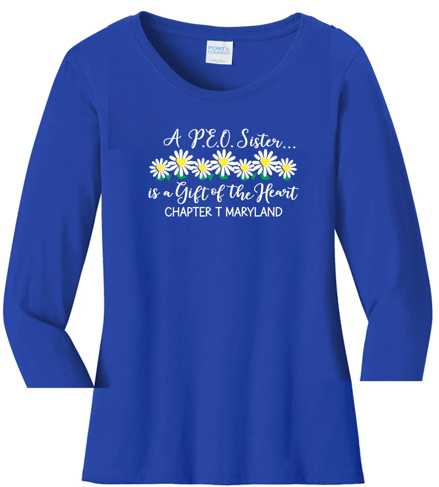 A P.E.O. Sister is a Gift of the Heart  . . . . Chapter T . . . . . . . Cotton Tee VNeck or Crew Neck . . . .Ladies Fashion Fit