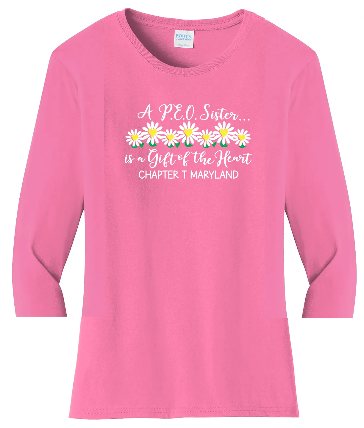 A P.E.O. Sister is a Gift of the Heart  . . . . Chapter T . . . . . . . Cotton Tee VNeck or Crew Neck . . . .Ladies Fashion Fit