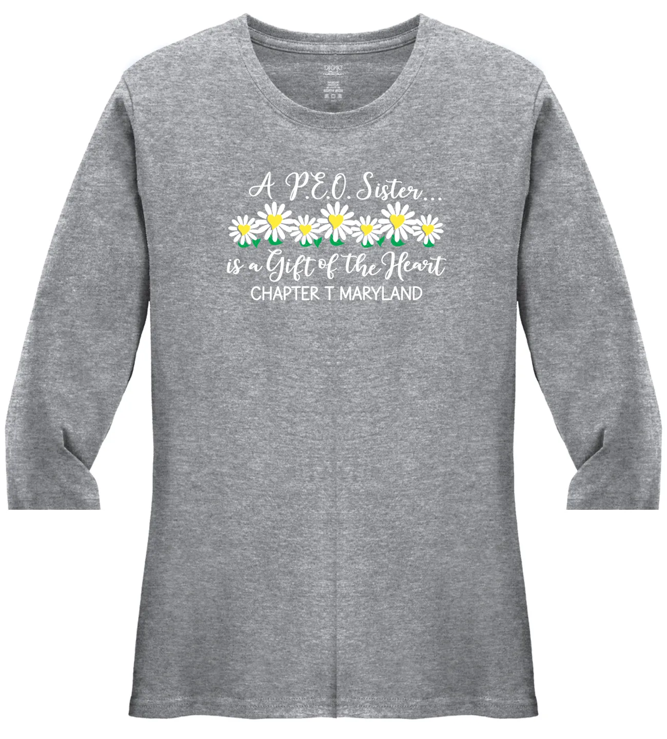 A P.E.O. Sister is a Gift of the Heart  . . . . Chapter T . . . . . . . Cotton Tee VNeck or Crew Neck . . . .Ladies Fashion Fit