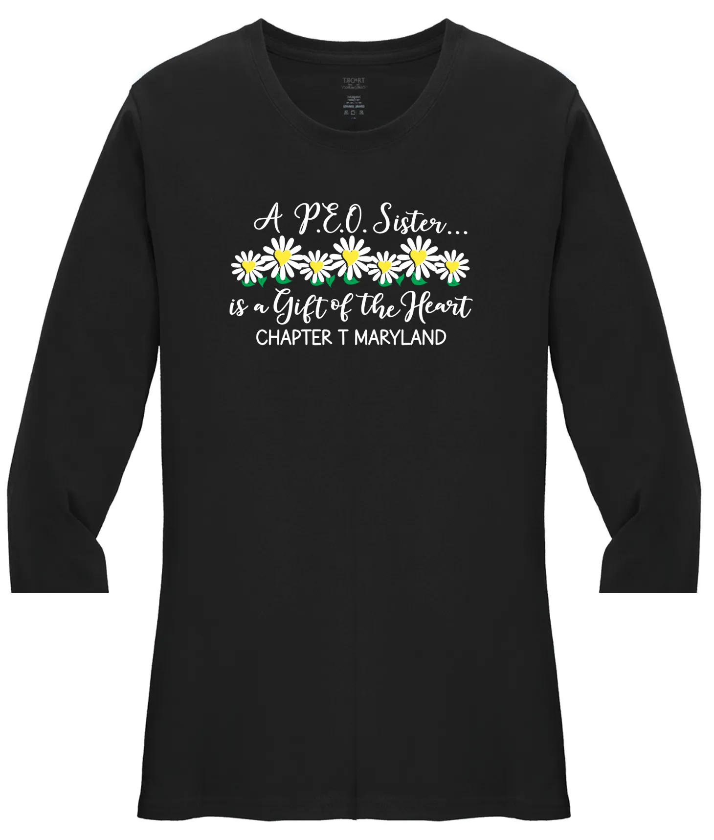 A P.E.O. Sister is a Gift of the Heart  . . . . Chapter T . . . . . . . Cotton Tee VNeck or Crew Neck . . . .Ladies Fashion Fit