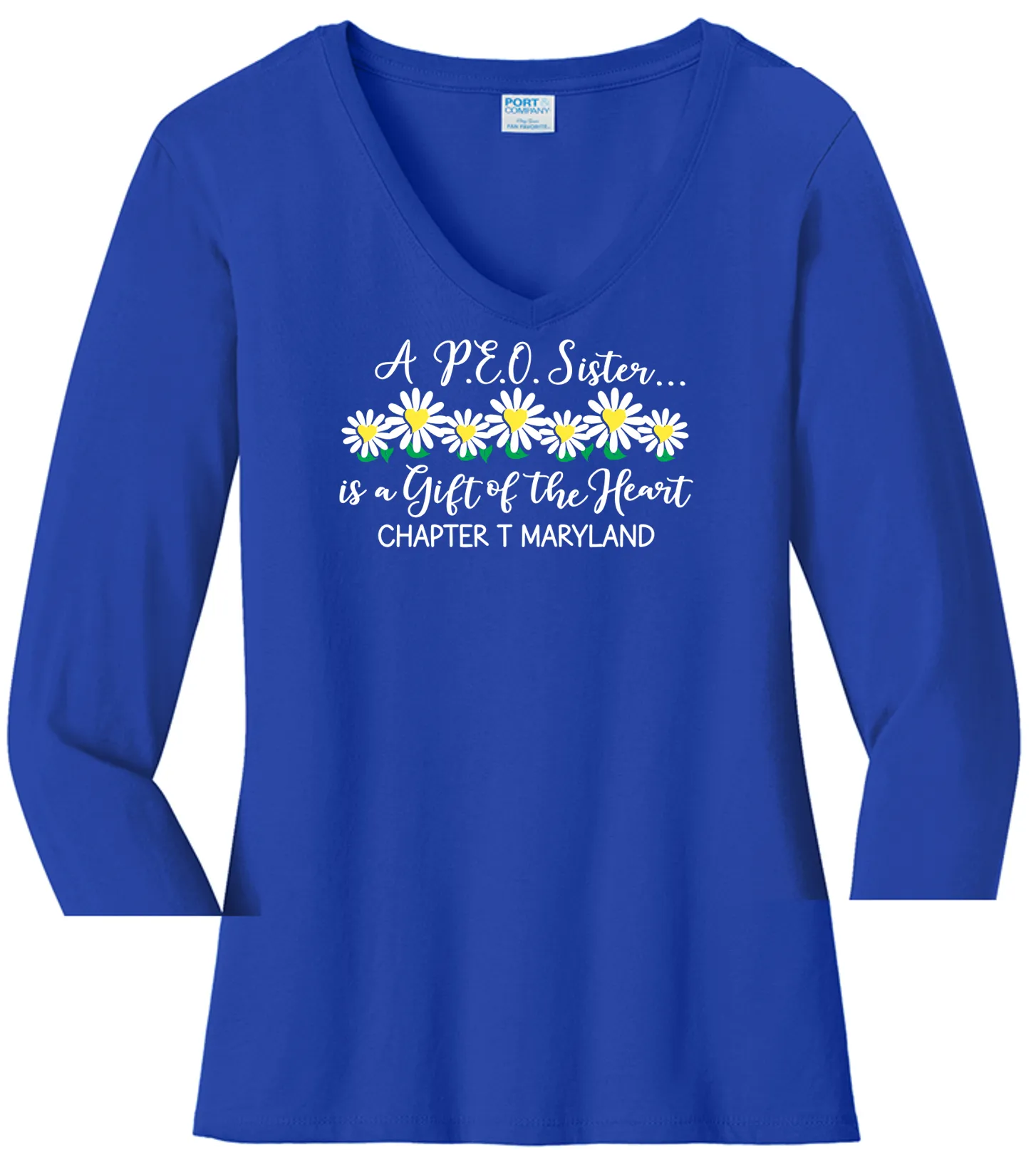 A P.E.O. Sister is a Gift of the Heart  . . . . Chapter T . . . . . . . Cotton Tee VNeck or Crew Neck . . . .Ladies Fashion Fit