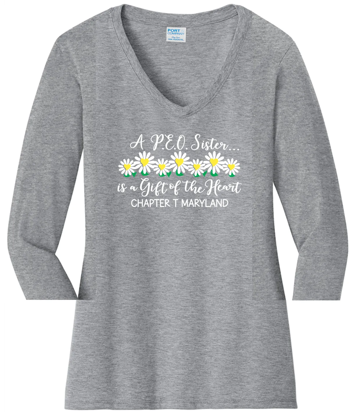 A P.E.O. Sister is a Gift of the Heart  . . . . Chapter T . . . . . . . Cotton Tee VNeck or Crew Neck . . . .Ladies Fashion Fit